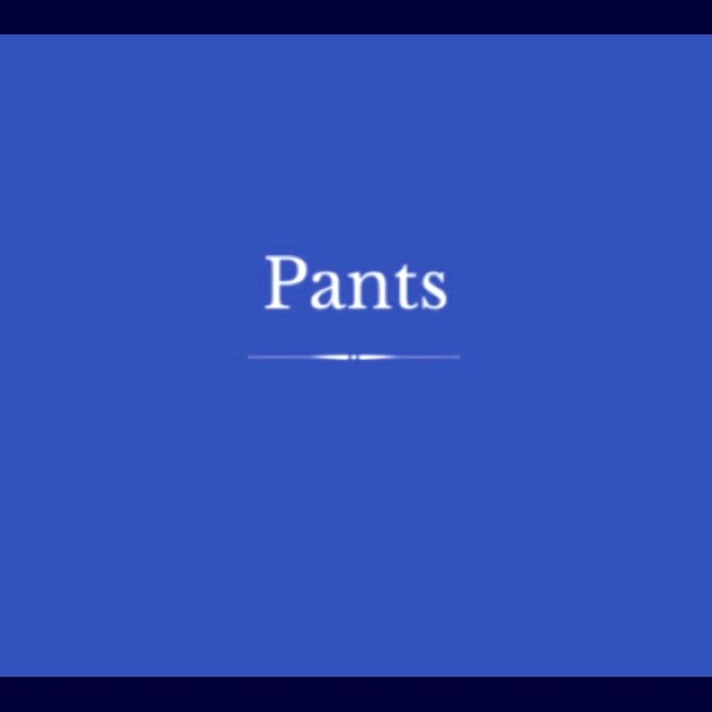 Pants